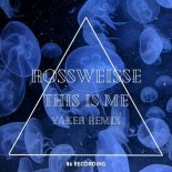 Rossweisse - This Is Me (Original Mix)