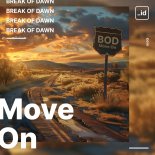 Break Of Dawn - Move On (Extended Mix)