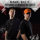 Regain - Roll It (Sparkz & MAGISTRI Edit) (Extended Mix)