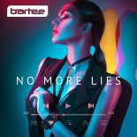 BARTEE - No more lies - Eurodance 2024 (Radio Edit)