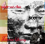 Alphaville - Forever Young (SCOTTY REMIX)