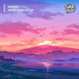 Aluxio - Won't Ever Let Go