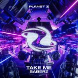 SaberZ - Take Me