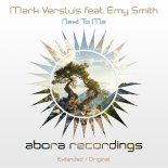 Mark Versluis Feat. Emy Smith - Next To Me