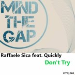 Raffaele Sica, Quickly - Don't Try (Original Mix)