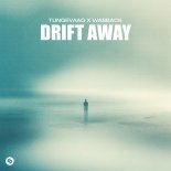Tungevaag x Wasback - Drift Away
