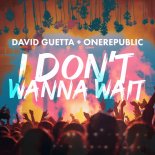 David Guetta & OneRepublic - I Don't Wanna Wait (Extended Mix)