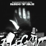 Eleganto Feat. Kota - Hands Up High