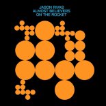 Jason Rivas - On the Rocket (Club Mix)
