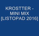 KROSTTER - MINI MIX [LISTOPAD 2016]