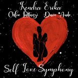 Kendra Erika, Chloe Lattanzi, Dave Audé - Self Love Symphony (Original Mix)
