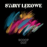 Scoop Out - Stany Lękowe