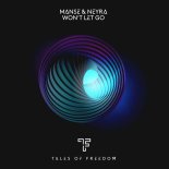 Manse & Neyra - Won't Let Go