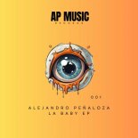 Alejandro Penaloza - La Baby (Original Mix)