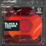 Block & Crown - 2 Tribes (Original Mix)