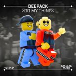 Deepack - Do My Thing