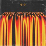 Sanctuary, Omnya - Big Change