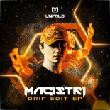 Magistri - Drip (Rizer Edit) (Extended Mix)