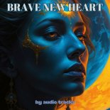 Audio Tracks - Brave New Heart