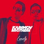 Karimov Brothers - Lonely