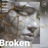 REKALL - Broken (Extended Mix)