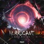 Bass Weapon - Hurricane (Extended Mix)