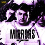 BMBERJCK - Mirrors (Pro Mix)