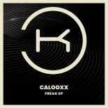 Calooxx - Freak (Extended Mix)