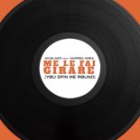 Nicolass x Andrea Area - Me Le Fai Girare (You Spin Me Round)