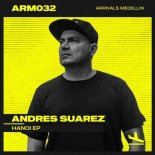 Andrés Suárez - Hanoi (Original Mix)