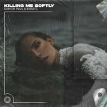 Damon Paul and BVBAT - Killing Me Softly