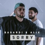 BAGARDI & ALIK - Sorry