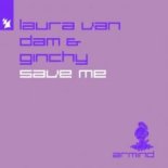Laura van Dam & Ginchy – Save Me (Extended Mix)