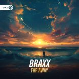 Braxx - Far Away