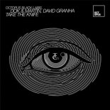 David Granha, Dok & Martin - Take The Knife (Original Mix)