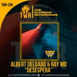 Albert Delgado, Ray MD - desespera (Ray MD Tek Mix)