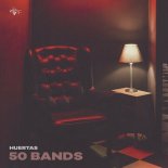 Huertas - 50 Bands (Original Mix)