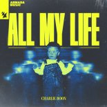 Charlie Boon - All My Life (Extended Mix)