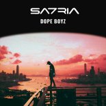 SA7RIA - Dope Boyz (Original Mix)
