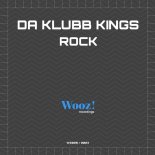 Da Klubb Kings - Rock (Klubb Mix)