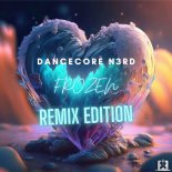 Dancecore N3rd - Frozen (Rough Legacy Remix Edit)