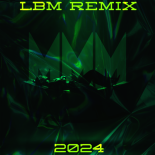 Minelli - MMM (LBM Remix 2024)