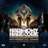 Never Surrender & Alee - Guardians (Official Harmony Of Hardcore 2024 Anthem)(Extended Mix)