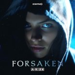 A-RIZE - Forsaken (Original Mix)