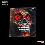 CASHEW - Good To Me (Extended Mix)
