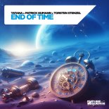 Tatana & Patrick Humann Feat. Torsten Stenzel - End Of Time (Original Mix)