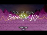 Ace of Base - Beautiful Life (Dance Inc. Extended Remix)