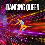 Geo Da Silva & George Buldy - Dancing Queen