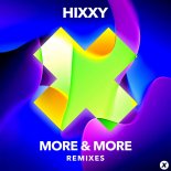 Hixxy - More & More (Tatsunoshin Extended Remix)