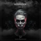 Interloop - True (Original Mix)